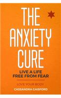 Anxiety Cure