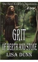 Grit of Berth and Stone