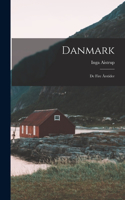 Danmark; De Fire Årstider