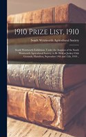 1910 Prize List, 1910 [microform]