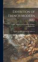 Exhibition of French Modern Art