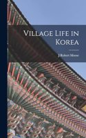 Village Life in Korea