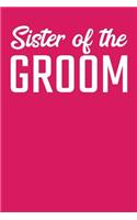 Sister of the Groom