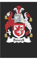 Bowell: Bowell Coat of Arms and Family Crest Notebook Journal (6 x 9 - 100 pages)