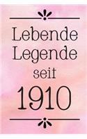 Lebende Legende 1910: DIN A5 - Punkteraster 120 Seiten - Kalender - Notizbuch - Notizblock - Block - Terminkalender - Abschied - Abschiedsgeschenk - Ruhestand - Arbeitsko