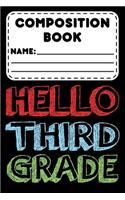 Composition Book Hello Third Grade