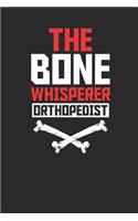 The Bone Whisperer