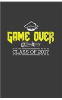 Game Over Class of 2017