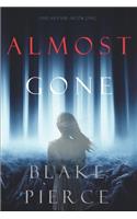 Almost Gone (The Au Pair-Book One)