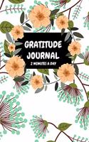 Gratitude Journal: Develop your gratitude. An uplifting journal full of inspirational quotes Butterfly Edition Just 2 minutes a day.