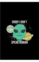 Sorry I Don't Speak Human