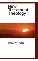 New Testament Theology