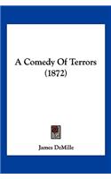 A Comedy of Terrors (1872)