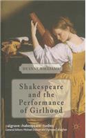 Shakespeare and the Performance of Girlhood