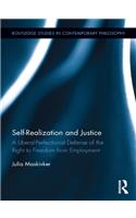 Self-Realization and Justice