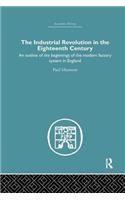 The Industrial Revolution in the Eighteenth Century