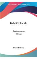 Geld Of Liefde