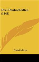 Drei Denkschriften (1848)