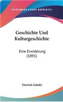 Geschichte Und Kulturgeschichte