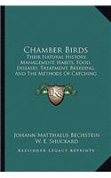 Chamber Birds
