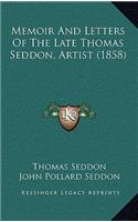 Memoir and Letters of the Late Thomas Seddon, Artist (1858)