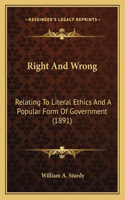Right And Wrong