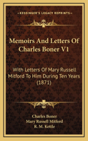 Memoirs and Letters of Charles Boner V1