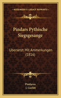 Pindars Pythische Siegsgesange