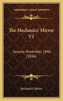 Mechanics' Mirror V1