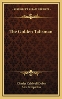 The Golden Talisman