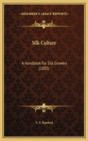 Silk Culture