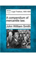 Compendium of Mercantile Law.