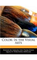 Color: In the Visual Arts