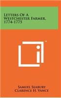 Letters of a Westchester Farmer, 1774-1775