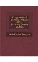 Congressional Edition, Volume 1483... - Primary Source Edition