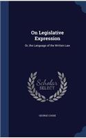 On Legislative Expression
