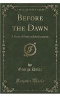 Before the Dawn