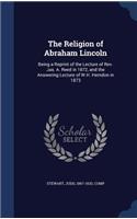 The Religion of Abraham Lincoln