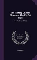 History Of Barn Elms And The Kit Cat Club