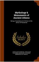 Mythology & Monuments of Ancient Athens