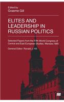 Elites and Leadership in Russian Politics