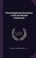 Phenylsulphoneorthocarbonic Acid and Related Compounds