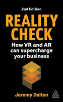 Reality Check - How VR and AR Can Supercharge Your Business