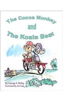 The Cocoa Monkey and the Koala Bear
