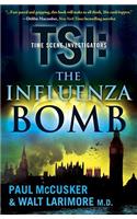 The Influenza Bomb
