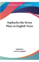 Sophocles the Seven Plays in English Verse: (English)