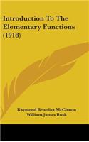 Introduction To The Elementary Functions (1918)