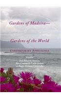 Gardens of Madeiraâ 