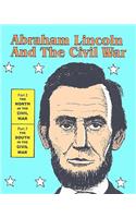 Abraham Lincoln and the Civil War