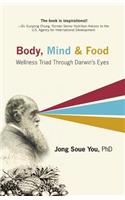 Body, Mind & Food